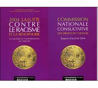 Rapport sur la lutte contre le racisme et la xénophobie Edition 2004 - Collectif - Documentation Francaise - broché - Etude