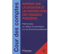 Rapport sur la situation et les perspectives des finances publiques, Rapport de Juin 2013