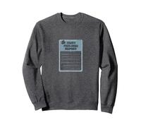 Rapport sur Les Sentiments blessés : Formulaire de Soutien émotionnel Humoristique Sweatshirt, Unisexe pour Adultes, Chiné Foncé, L
