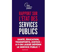 Rapport sur l'état des services publics