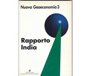 Rapporto India. Le riforme economiche e il difficile rapporto tra centro e periferia