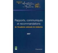 Rapports, communiqués et recommandations de l'Académie nationale de médecine 2007 - Ambroise Thomas - Technique Et Documentation - broché - Etude