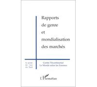 Rapports de genre et mondialisation des marches - - Inconnus - L'harmattan - Livre