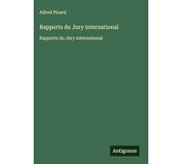 Rapports du Jury international: Rapports du Jury international