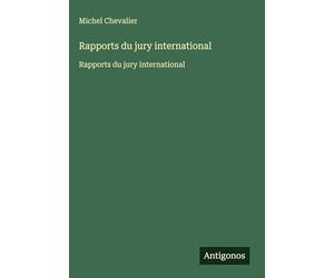 Rapports du jury international: Rapports du jury international
