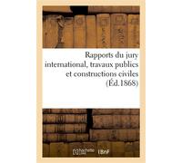Rapports du jury international, travaux publics et constructions civiles - Éléonore Berger-Levrault - Hachette Bnf - broché - Livre