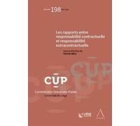 Rapports Entre Responsabilité Contractuelle Et Responsabilité Extracontractuelle