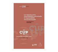 Rapports Entre Responsabilité Contractuelle Et Responsabilité Extracontractuelle