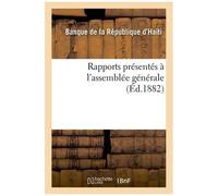 Rapports Présentés À L'assemblée Générale