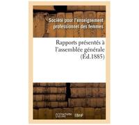 Rapports Présentés À L'assemblée Générale