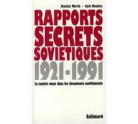 Rapports secrets soviétiques: La société russe dans les documents confidentiels (1921-1991)