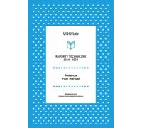 Rapports techniques du laboratoire de l'UBU 2016-2019 (Buch auf Polnisch)