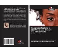 Rappresentazione E Identità Nera: Discorsi Nei Libri Di Testo