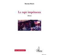 Le rapt impétueux - Joseph Marie Nomo - L'harmattan - broché - Roman