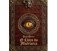 RaptoDraco: O Livro da Matriarca