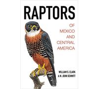 Raptors of Mexico and Central America
