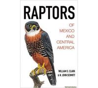 Raptors Of Mexico And Central America