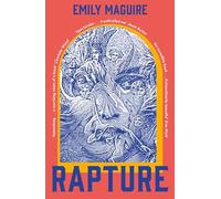 Rapture: A fierce, feminist, sexy retelling of the life of the first and only female pope