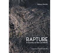 Rapture: A Journey to the Lost World