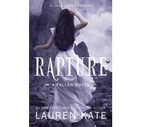 Rapture: Book 4 of the Fallen Series
