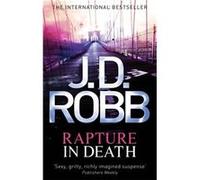 Rapture In Death Robb, J D (Auteur)