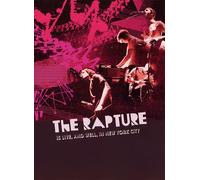 Rapture - Is Live, And Well, In New York City,The