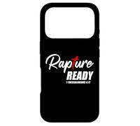 Rapture Ready 1 Thessalonians 4:17 - Second Coming of Jesus Coque pour iPhone 17 Pro