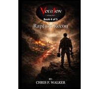 Rapture Recon: A Former Atheist Military Intelligence Operator Investigates Bible Prophecy, the End Times, and the Last Days