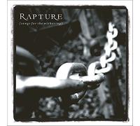Rapture - Songs for the withering