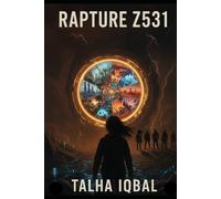 Rapture Z531: A circle of time