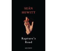 Rapture's Road: From the award-winning author of Open, Heaven