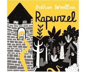 Rapunzel by Bethan Woollvin Inconnu (Auteur)