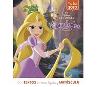 Rapunzel. Ya leo solo (Disney. Lectoescritura): Con textos en letra ligada y mayúscula