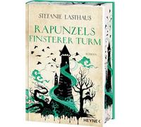 Rapunzels finsterer Turm – Roman – Tranche colorée – Édition limitée imprimée