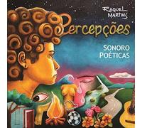 Raquel Martins - Percepcoes Sonoro Poeticas [Import]