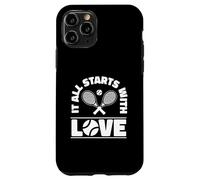 Raquette de Tennis Sports Funny It All Starts with Love Coque pour iPhone 11 Pro