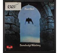 Rare Bird - Somebody's Watching