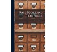 Rare Books And Their Prices