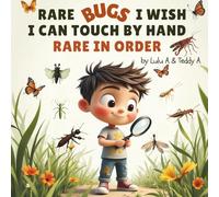 Rare bugs I wish I can touch by hand - Rare in order
