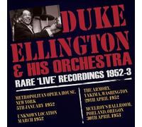 Rare Live Recordings 1952-1953 by Duke Ellington & His Orchestra [CD] NEUF