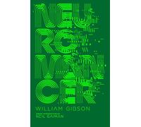 Rare Neuromancer by William Gibson & Introduced by Neil Gaiman New Deluxe Hardcover [Hardcover] William Gibson