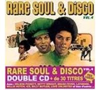 RARE SOUL & DISCO - Volume 4 (2cds)
