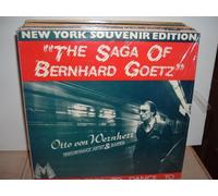 RARE: The Saga Of berhard Goetz - Otto von Wehrnerr, rapper - 1985 Souvenir Edition vinyl LP