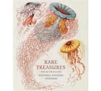 Rare Treasures From The Library Of The Natural History Museum