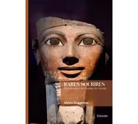 Rares sourires Enquête dans les musées du monde - Alexia Guggémos - Edilivre-Aparis - broché - Monographie