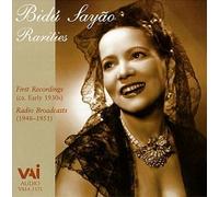 Rarities Including Her First Brazilian Recordings by Bidu Sayao (1999-11-30)