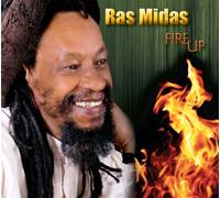 Ras Midas - Fire Up