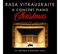 Rasa Vitkauskaite - A Concert Piano Christmas at Boston Symphony Hall [Import]