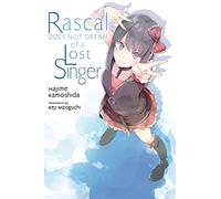 Rascal Does Not Dream of a Lost Singer – light novel – Yen Press