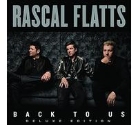 Rascal Flatts - Back to Us [Import]